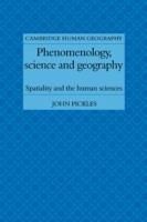 Phenomenology, Science and Geography: Spatiality and the Human Sciences