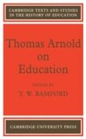 Thomas Arnold on Education - Bamford - cover