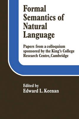Formal Semantics of Natural Language - Edward L. Keenan - cover