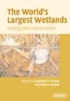 The World's Largest Wetlands: Ecology and Conservation - cover
