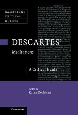 Descartes' Meditations: A Critical Guide - cover