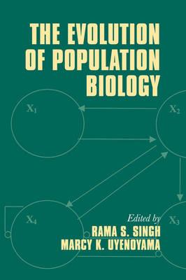 The Evolution of Population Biology - cover