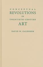 Conceptual Revolutions in Twentieth-Century Art
