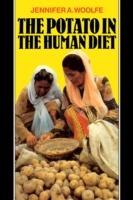 The Potato in the Human Diet - Jennifer A. Woolfe - cover