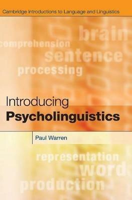 Introducing Psycholinguistics - Paul Warren - cover