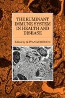 The Ruminant Immune System in Health and Disease - W. Ivan Morrison - cover