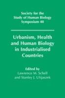 Urbanism, Health and Human Biology in Industrialised Countries - cover