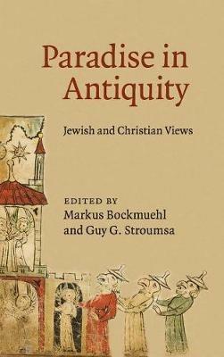 Paradise in Antiquity: Jewish and Christian Views - cover