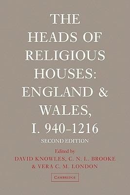 The Heads of Religious Houses - David Knowles,C. N. L. Brooke,Vera C. M. London - cover