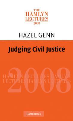 Judging Civil Justice - Hazel Genn - cover