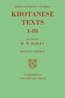 Indo-Scythian Studies: Being Khotanese Texts Volume I-III: Volume 1-3