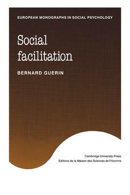 Social Facilitation - Bernard Guerin,John Innes - cover