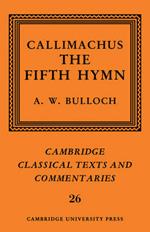 Callimachus: The Fifth Hymn: The Bath of Pallas