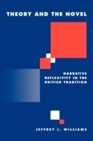 Theory and the Novel: Narrative Reflexivity in the British Tradition