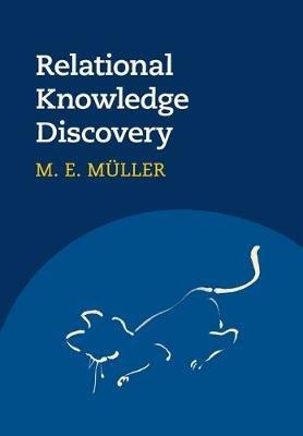 Relational Knowledge Discovery - M. E. Muller - cover