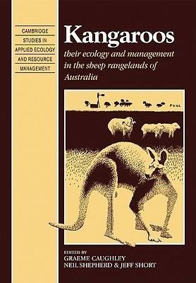 Kangaroos: Their Ecology and Management in the Sheep Rangelands of Australia - cover