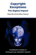 Copyright Exceptions: The Digital Impact
