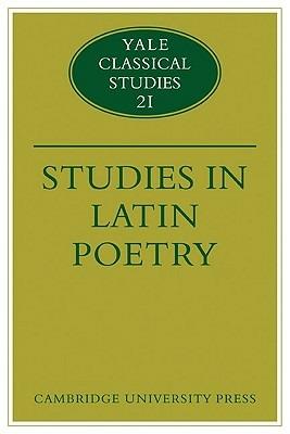Studies in Latin Poetry - Christopher M. Dawson,Thomas Cole - cover