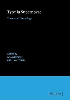 Type Ia Supernovae: Theory and Cosmology - cover
