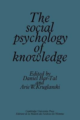 The Social Psychology of Knowledge - cover