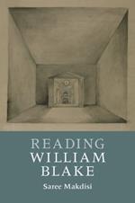 Reading William Blake