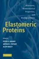 Elastomeric Proteins: Structures, Biomechanical Properties, and Biological Roles