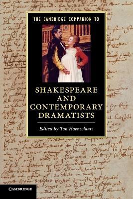 The Cambridge Companion to Shakespeare and Contemporary Dramatists - cover