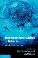 Ecosystem Approaches to Fisheries: A Global Perspective - cover