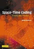 Space-Time Coding: Theory and Practice - Hamid Jafarkhani - cover