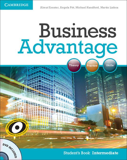 Business Advantage Intermediate Student's Book with DVD - Almut Koester,Angela Pitt,Michael Handford - cover