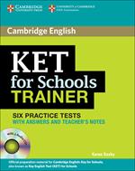 KET for Schools Trainer Six Practice Tests with Answers, Teacher's Notes and Audio CDs (2)