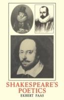 Shakespeare's Poetics - Ekbert Faas - cover