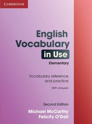 English vocabulary in use. Elementary. With answers - Michael McCarthy,Felicity O'Dell - copertina