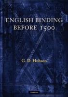 English Binding Before 1500 - G. D. Hobson - cover
