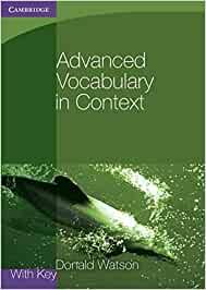 Advanced Vocabulary in Context with Key - Donald Watson - cover
