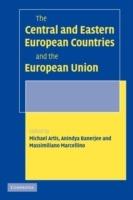 The Central and Eastern European Countries and the European Union - cover