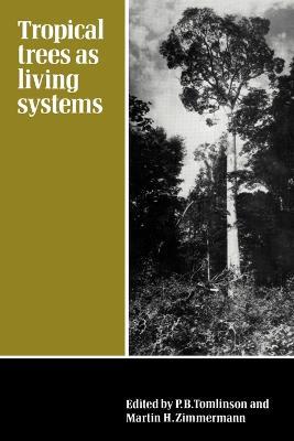 Tropical Trees as Living Systems - cover
