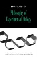Philosophy of Experimental Biology - Marcel Weber - cover