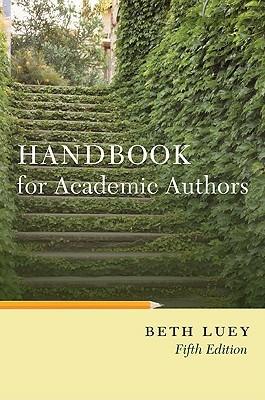 Handbook for Academic Authors - Beth Luey - cover