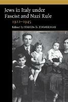 Jews in Italy under Fascist and Nazi Rule, 1922-1945 - cover