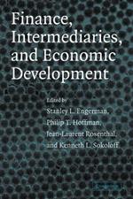Finance, Intermediaries, and Economic Development