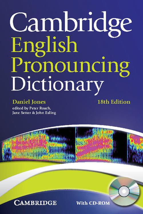Cambridge English Pronouncing Dictionary with CD-ROM - Daniel Jones - cover