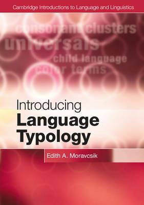 Introducing Language Typology - Edith A. Moravcsik - cover