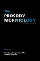 The Prosody-Morphology Interface - cover