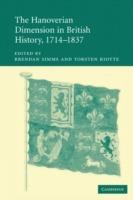 The Hanoverian Dimension in British History, 1714-1837 - cover
