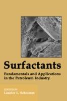 Surfactants: Fundamentals and Applications in the Petroleum Industry - cover
