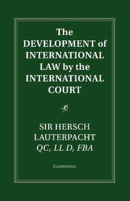 The Development of International Law by the International Court - cover