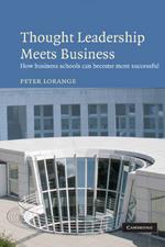 Thought Leadership Meets Business: How business schools can become more successful