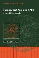 Europe, East Asia and APEC: A Shared Global Agenda? - cover