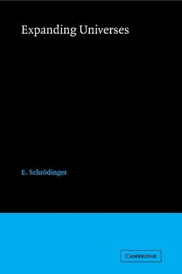 Expanding Universe - E. Schroedinger - cover